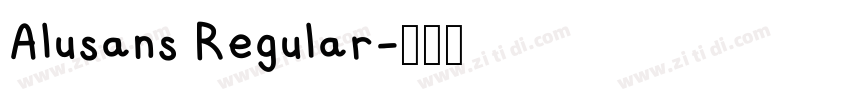 Alusans Regular字体转换